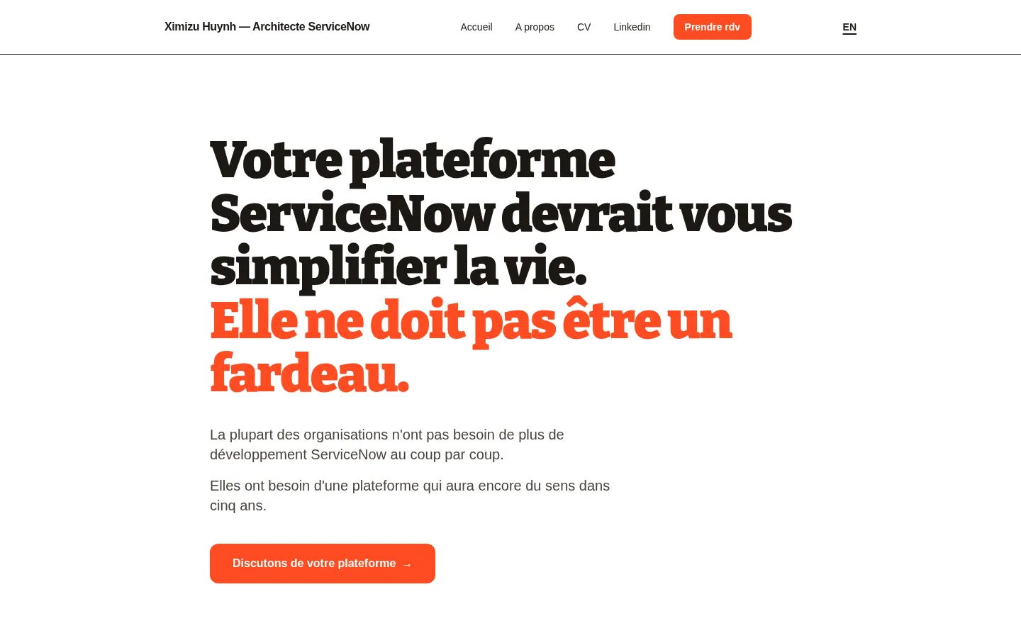 Page d'accueil de ximizuhuynh.com : grand titre « Votre plateforme ServiceNow devrait vous simplifier la vie. »